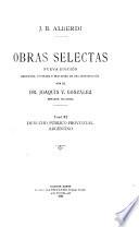 Derecho público provincial argentino.-t. XII. La República Argentina solidada.-t. XIII. Del gobierno en Sud-América