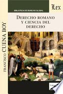 Derecho romano y ciencia del derecho