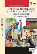 Derecho tributario y análisis económico del derecho