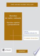 Derechos de vuelo y subsuelo. Doctrina registral y jurisprudencial
