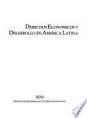 Derechos económicos y desarrollo en América Latina