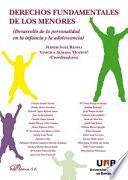 Derechos fundamentales de los menores.Desarrollo de la personalidad en la infancia y la adolescencia