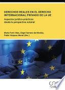 Derechos reales en el derecho internacional privado de la UE