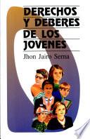 DERECHOS Y DEBERES DE LOS JÓVENES