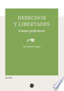 Derechos y libertades