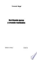 Derribando muros y creando realidades