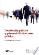 Desafección política y gobernabilidad: el reto político