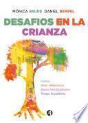 Desafíos en la crianza