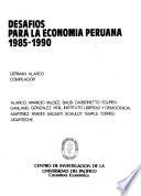 Desafíos para la economía peruana, 1985-1990