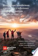 Desafíos que transforman: experiencias y reflexiones sobre el aprendizaje basado en retos