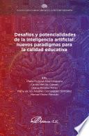 Desafíos y potencialidades de la inteligencia artificial: nuevos paradigmas para la calidad educativa