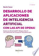 Desarrollo de aplicaciones de inteligencia artificial con las API de OpenAI - 2.a edición