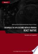 Desarrollo de Aplicaciones Móviles Híbridas (React Native) Nivel 2