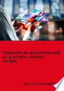 Desarrollo de aplicaciones web en el entorno servidor. UF1844.