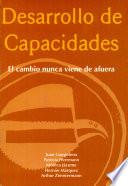 Desarrollo de capacidades el cambio nunca viene de afuera