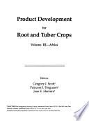 Desarrollo de productos de raíces y tubérculos