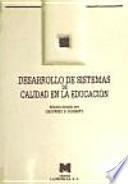 Desarrollo de sistemas de calidad en educación