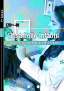Desarrollo Infantil: Una Perspectiva Integral desde la Pediatría