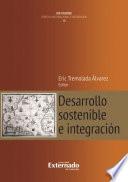 Desarrollo sostenible e integración