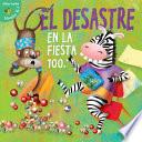 Desastre en la fiesta 100.a