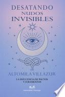 Desatando Nudos Invisibles