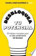 Desbloquea tu potencial
