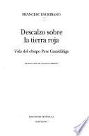 Descalzo sobre la tierra roja