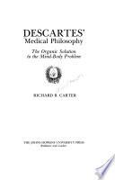 Descartes' Medical Philosophy