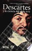 Descartes y la ciencia del siglo XVII