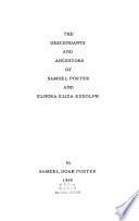 Descendants and Ancestors of Samuel Porter and Elnora Eliza Rudolph