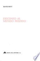 Descenso al mundo perdido