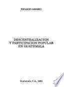 Descentralización y participación popular en Guatemala