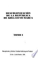 Descolonización de la republica de kollasuyo marca