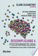 Descomplicando a psicofarmacologia