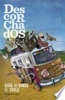 Descorchados 2024 Guía de vinos de Chile
