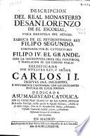 Descripcion del real monasterio de San Lorenzo de el Escorial