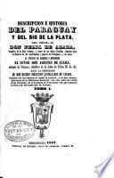 Descripcion é historia del Paraguay y del Rio de la Plata