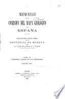 ... Descripción fisica, geolǵica y minera de la provincia de Huelva: 2. pte. Descripción minera. 1888