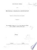 Descripcion general de las monedas Hispano-cristianas desde la invasion de los Arabes, por Alois Heiss