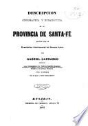 Descripción geográfica y estadística de la provincia de Santa-Fé