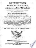 Descripción histórica y cronológica de las dos piedras
