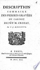 Description sommaire des pierres gravés du cabinet de feu M. Crozat