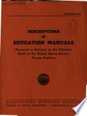 Descriptions of Education Manuals Prepared Or Selected by the Editorial Staff of the United States Armed Forces Institue