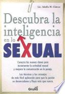 Descubra la inteligencia en lo sexual