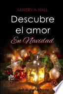 Descubre El Amor En Navidad