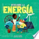 Descubre la energia