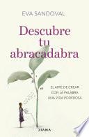 Descubre tu abracadabra (Edición mexicana)