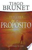 Descubre Tu Propósito