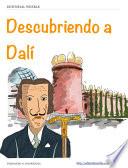 Descubriendo a Dalí