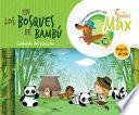 Descubriendo con Max. En los bosques de bambú. Cuidando del planeta. Ciclo 5 años. LA